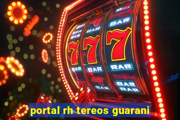 portal rh tereos guarani