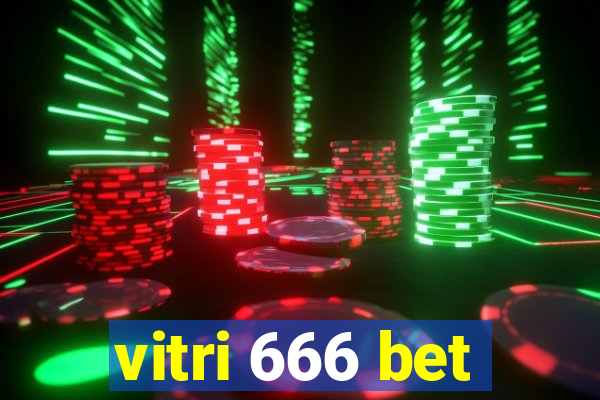 vitri 666 bet