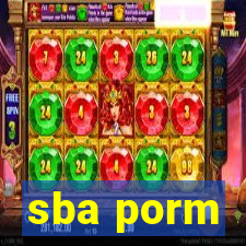 sba porm