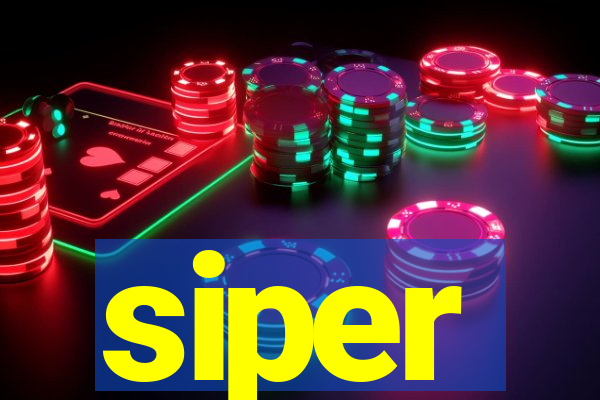 siper