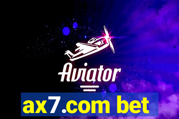 ax7.com bet