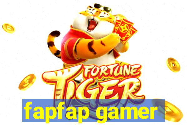 fapfap gamer