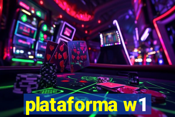 plataforma w1