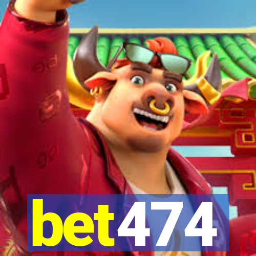 bet474