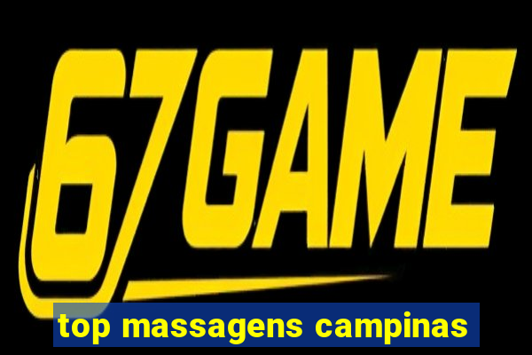 top massagens campinas