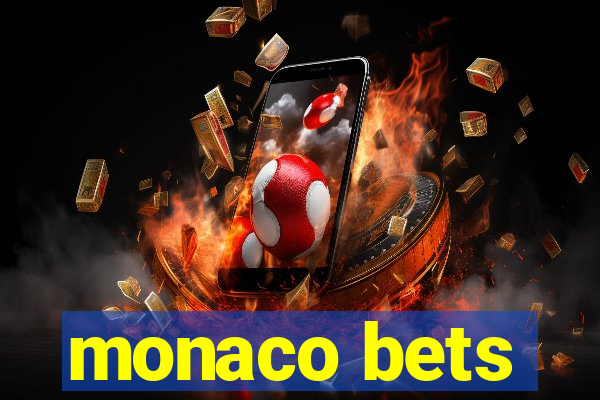 monaco bets