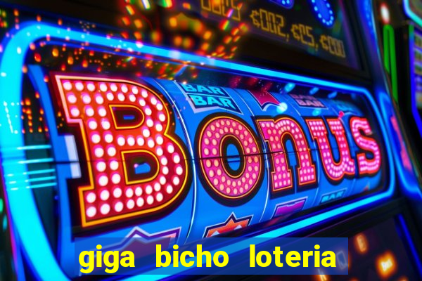 giga bicho loteria dos sonhos