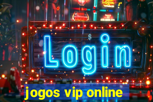 jogos vip online