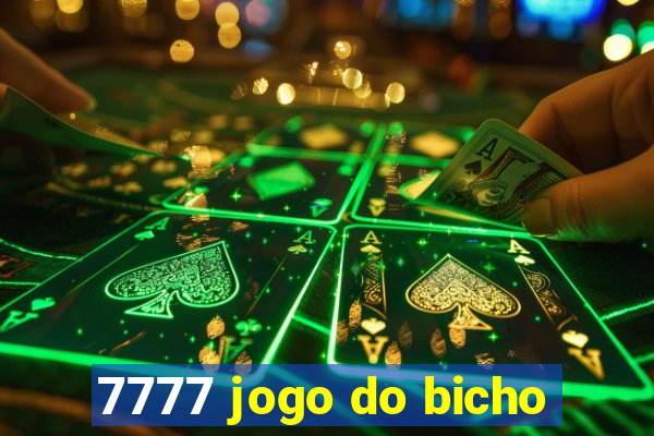 7777 jogo do bicho