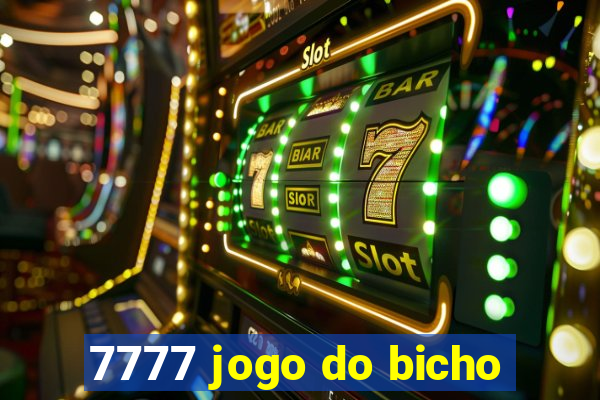 7777 jogo do bicho