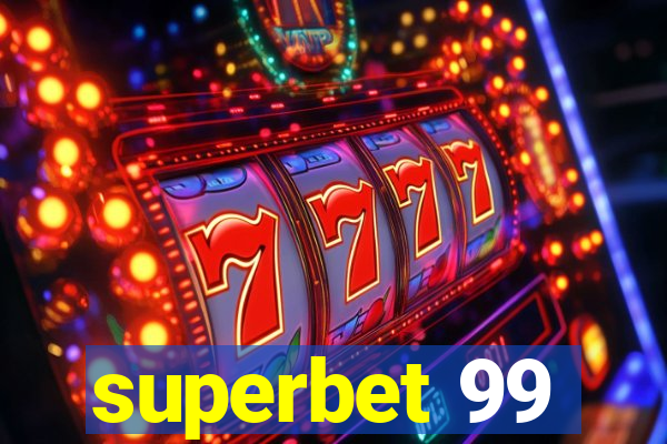 superbet 99