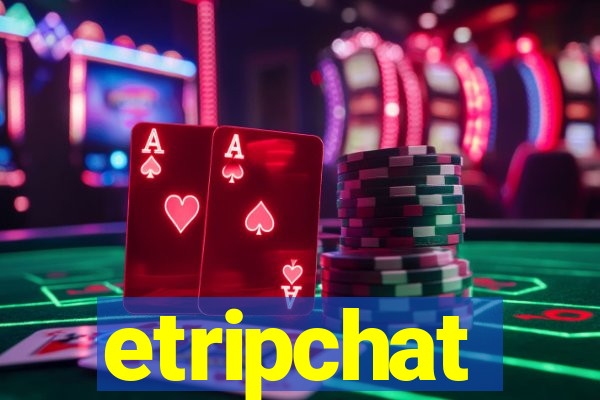 etripchat