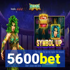 5600bet