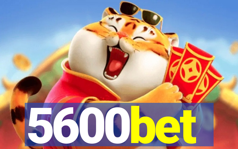 5600bet