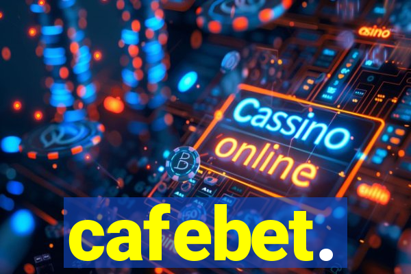 cafebet.