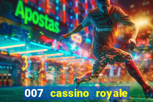 007 cassino royale download dublado 4shared