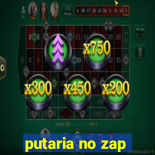 putaria no zap