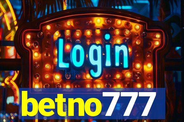 betno777