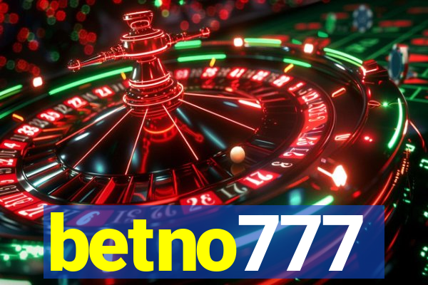 betno777