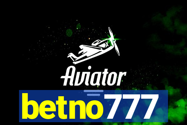 betno777