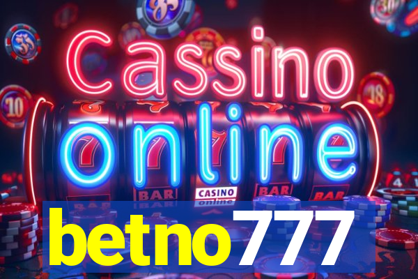 betno777