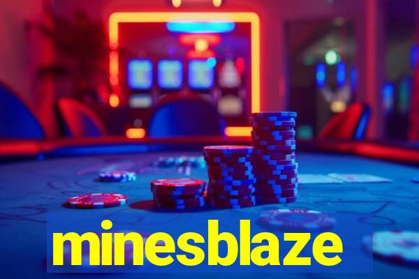 minesblaze