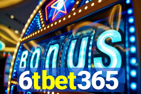 6tbet365