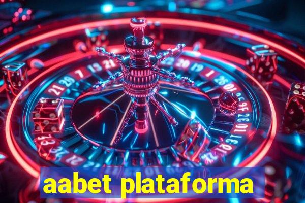 aabet plataforma