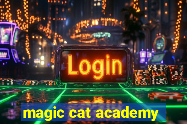 magic cat academy