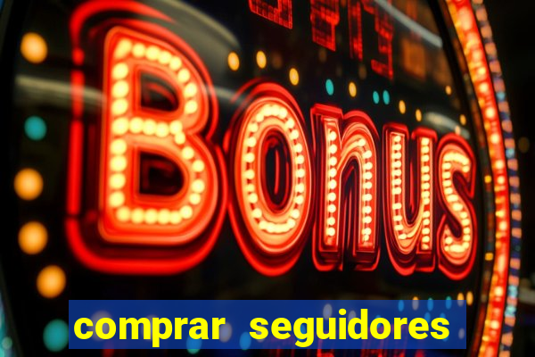 comprar seguidores en instagram baratos