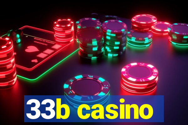 33b casino