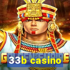 33b casino