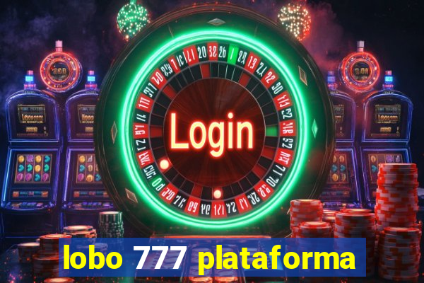 lobo 777 plataforma