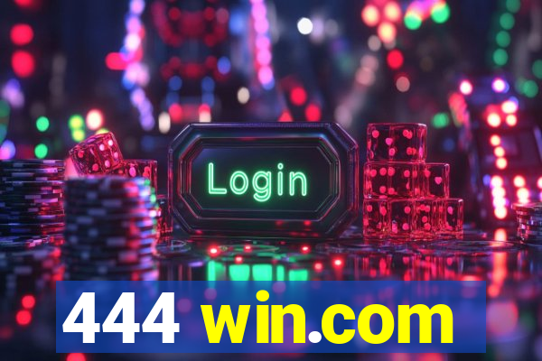 444 win.com