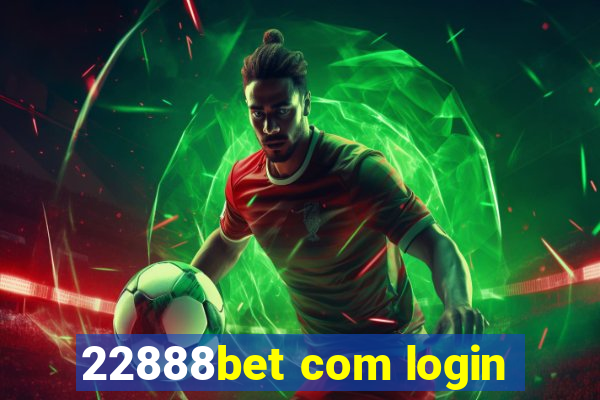 22888bet com login