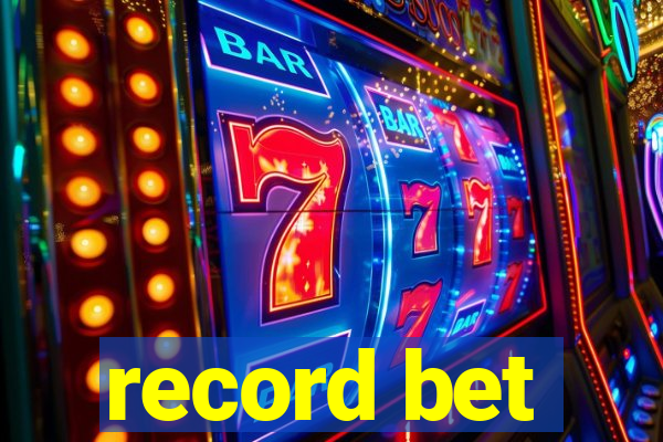 record bet