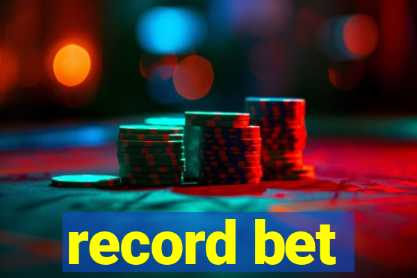 record bet