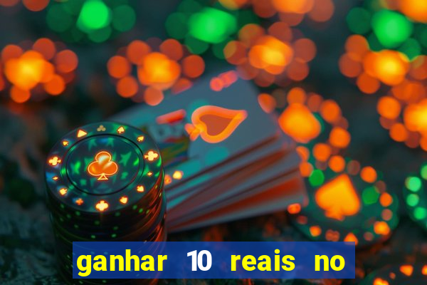 ganhar 10 reais no pix agora