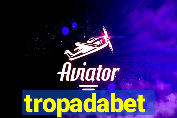 tropadabet