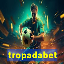 tropadabet