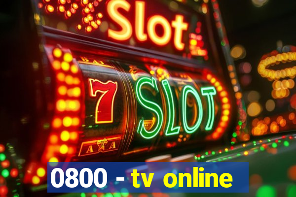 0800 - tv online