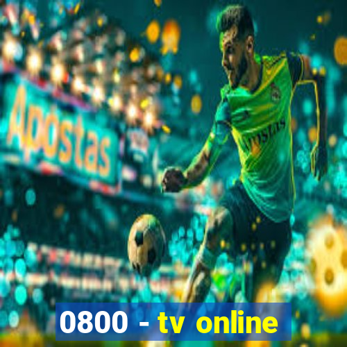 0800 - tv online