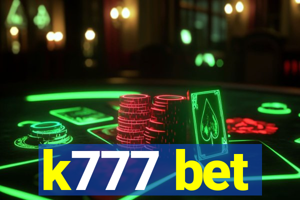 k777 bet