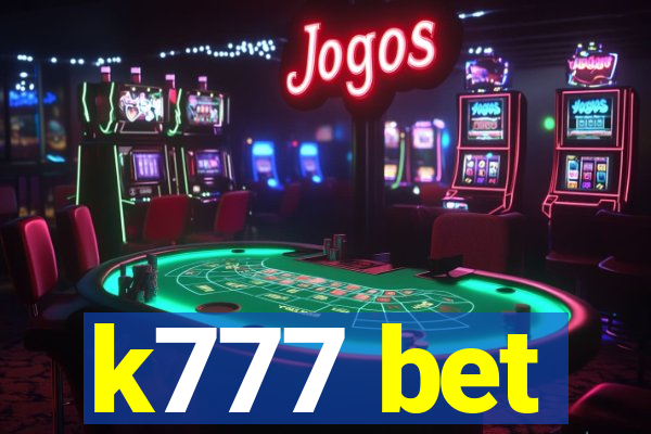 k777 bet