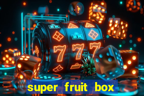 super fruit box onde comprar