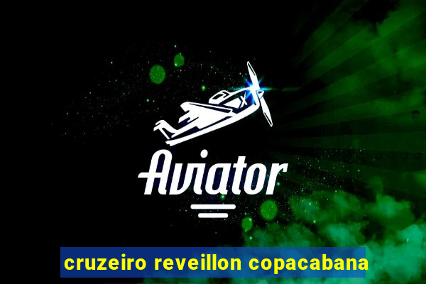 cruzeiro reveillon copacabana