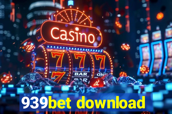 939bet download