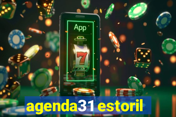 agenda31 estoril