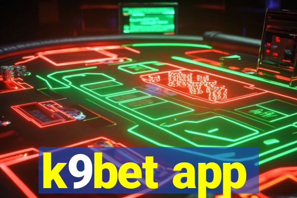 k9bet app