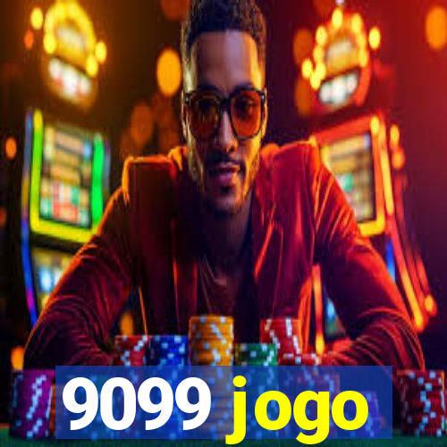 9099 jogo